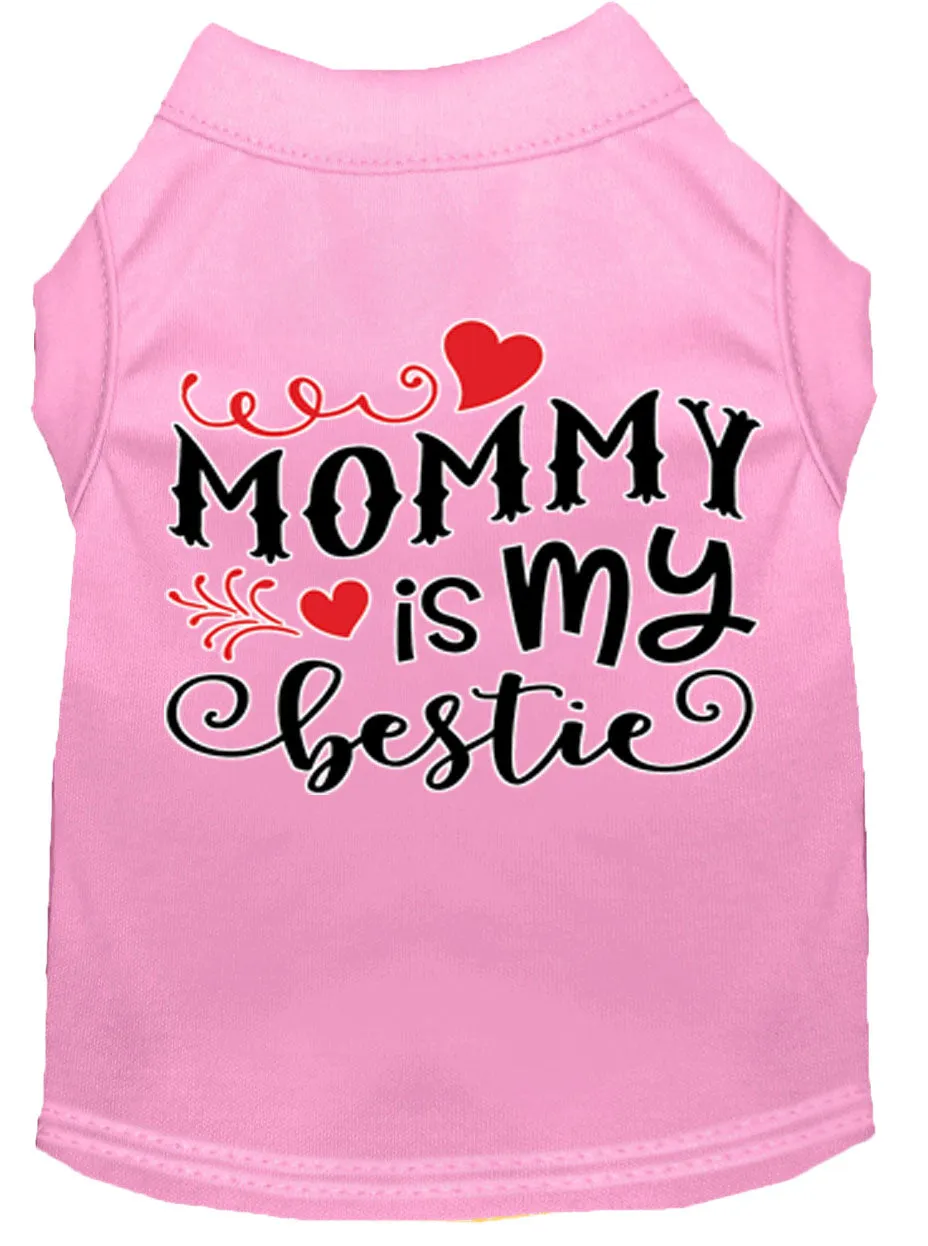 Mommy Is My Bestie Screen Print Dog Shirt Light Pink Xl